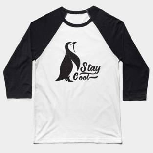 Penguin Stay Cool Baseball T-Shirt